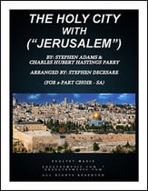 The Holy City/Jerusalem (SA) SA choral sheet music cover